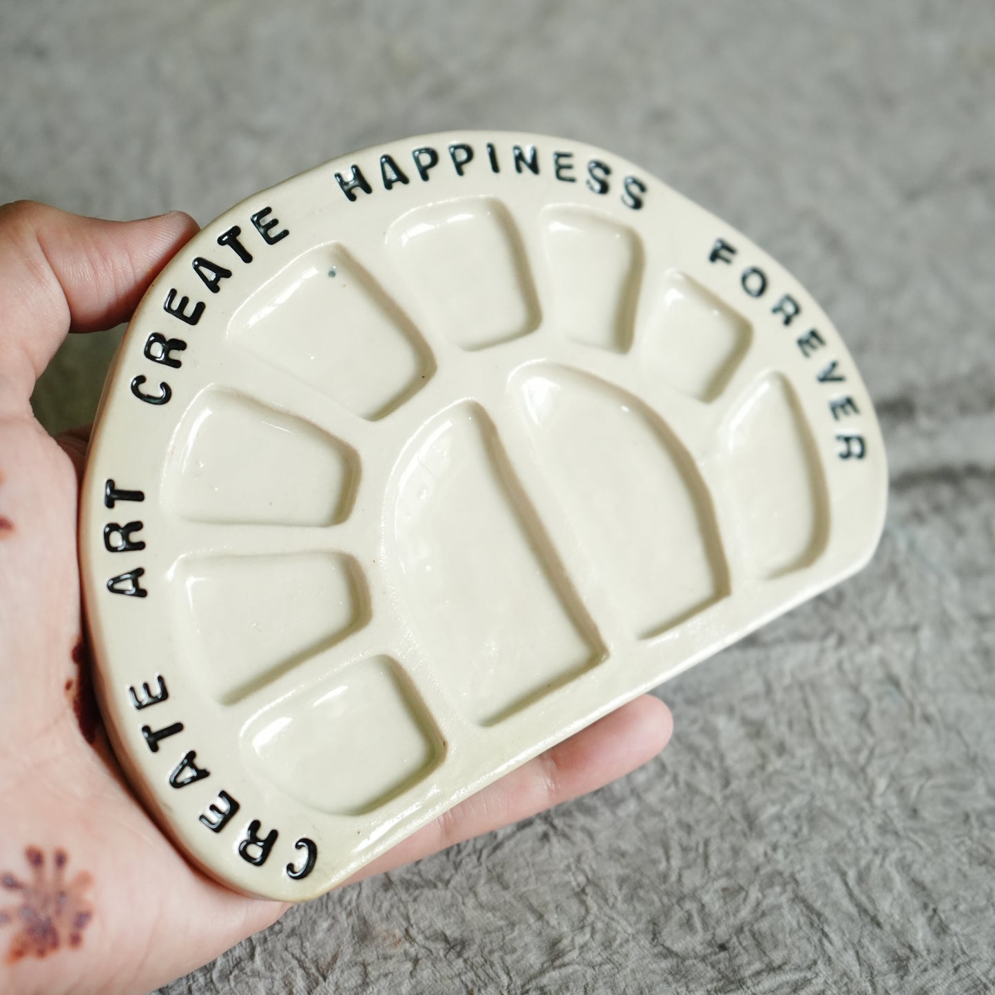 Artist Unique Ceramic Palette - Create Art Create happiness Forever Quote